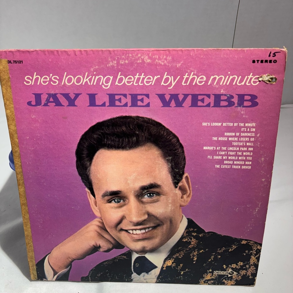 Jay Lee Webb - She’s Looking Better By the Minute Vinyl Record